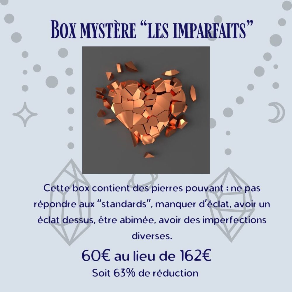 box mystère pierres imparfaites