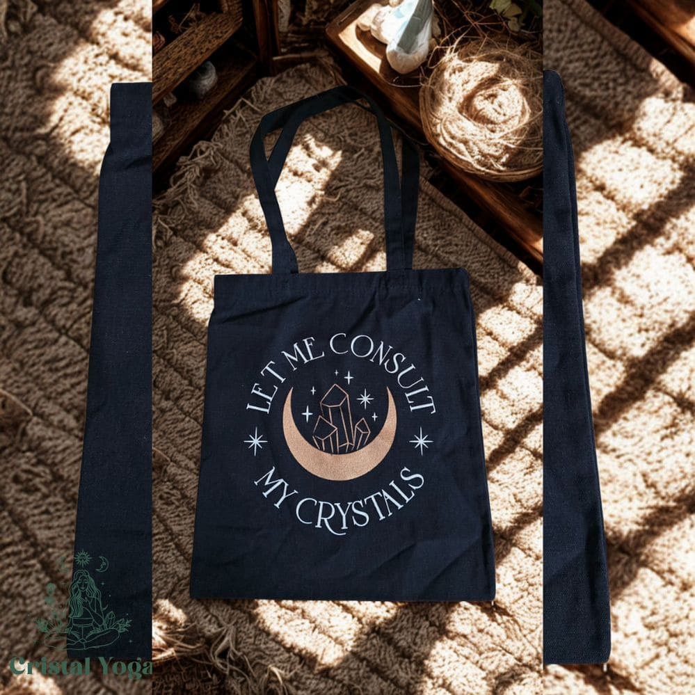 Tote bag let me consult my crystals